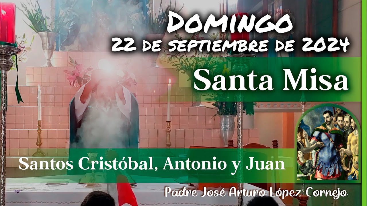 ✅ MISA DE HOY domingo 22 de Septiembre 2024 - Padre Arturo Cornejo
