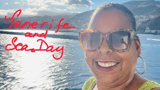 Transatlantic Cruise - October 2025 - EPS 8 Tenerife and Sea Day