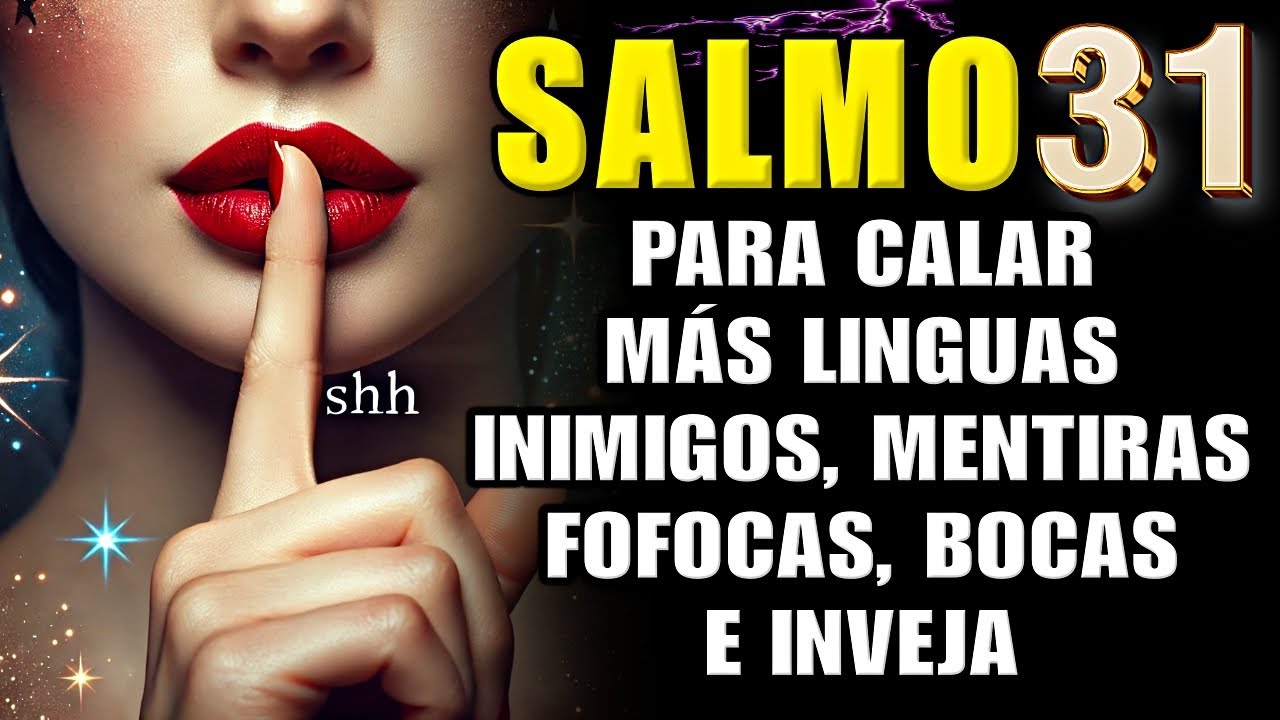 ✨PSALM 31 to Silence Enemies, Gossiping Mouths, Malicious Tongues, Envy, Spells and Curses