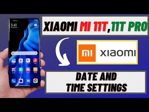 Xiaomi Mi 11T,11T Pro : Date and time settings | set time zone automatically