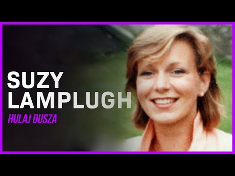 Absurdalne / Sprawa Suzy Lamplugh - pokaz domu i tajemniczy klient / HULAJ DUSZA HISTORIE KRYMINALNE
