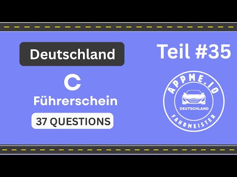 Führerschein Theorie Test 2025 | 37 ECHTE Klasse C Fragen | Prüfung Deutschland | Teil 35