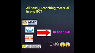 😱 All coaching + study materials in 1 BOT,,  😱😱