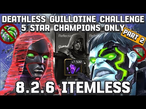 8.2.6 Deathless Guillotine Challenge ITEMLESS With 5 Star Champions | Noob Friendly Strats