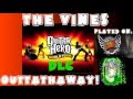 The Vines - Outtathaway! - Guitar Hero World Tour ...