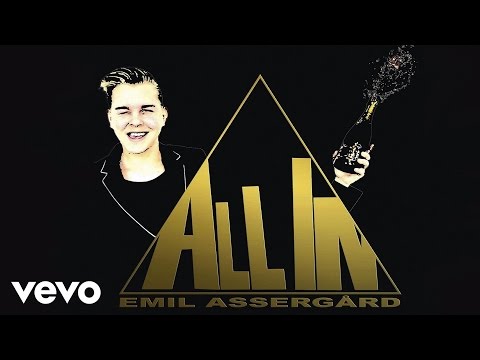 Emil Assergård - All In