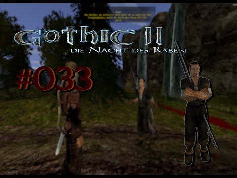 Let´s Play Gothic II DNdR Minimod Balance 033 – Ich bin so doof