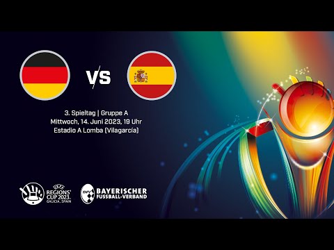 UEFA Regions' Cup: Bayern (GER) vs.Spanien (ESP)