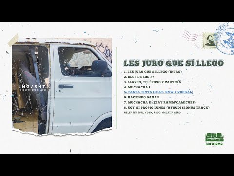 Lng/SHT - Tanta tinta (Feat. XVW & Vockal)