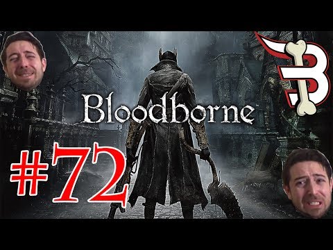 Bloodborne Pt.72 - Let's Bone - Noob Gaming! - Blind Run!
