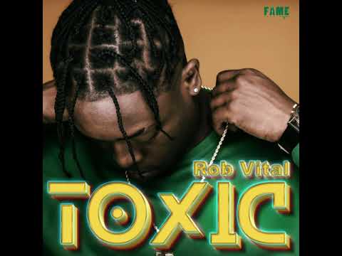 Rob Vital - Toxic (Official Audio)
