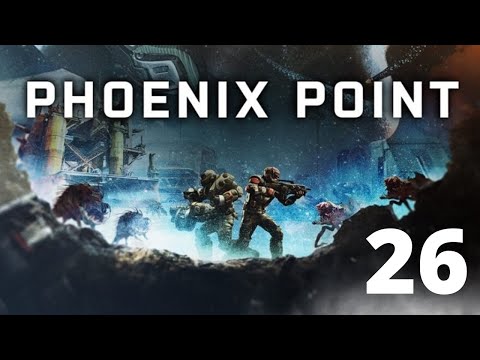 FGsquared streams Phoenix Point - Episode 26