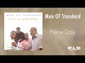 Men Of Standard - New Day