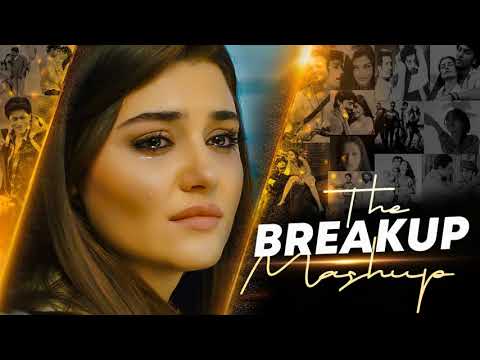 The BREAKUP Mashup -6 || Best Of Sad  Mashup Song's || Non Stop Breakup Song's || MUSIC OFFICIAL LTD