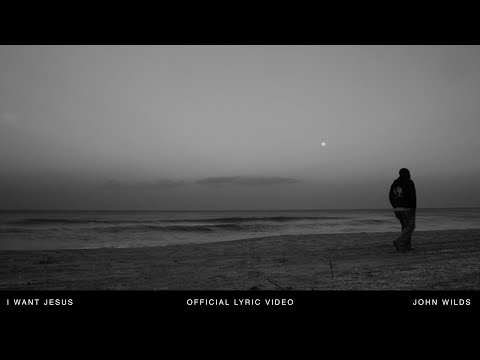 I Want Jesus [Lyric] - John Wilds, @BethelMusic
