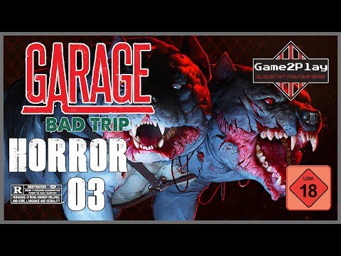 Garage: Bad Trip - Switch | 03-Finale | Horror Lets Stream | Lets Grusel