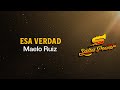 Esa Verdad, Maelo Ruiz - Video Letra - Salsa Power