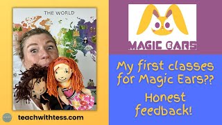 My first classes with Magic Ears? Honest feedback!
