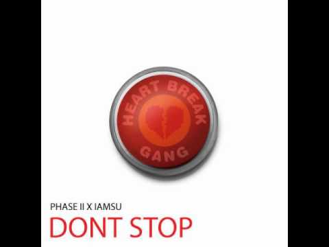 Phase II ft. iamsu! - Don't Stop [Thizzler.com]