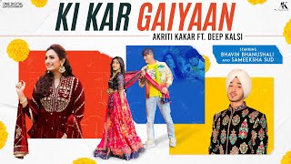 Ki Kar Gaiyaan song artwork