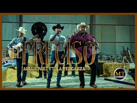 El Preciso - Airam Paez & La Venganza (Video Oficial 2021)