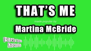 Martina McBride - That's Me (Karaoke Version)