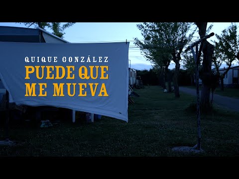 Quique González - Puede que me mueva (Video Oficial)