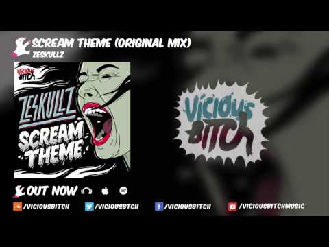 Zeskullz - Scream Theme (Original Mix)