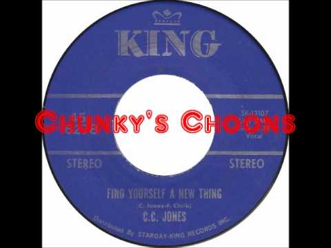 C. C. Jones - Find Yourself A New Thing