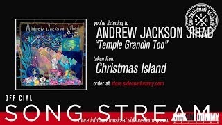 AJJ - "Temple Grandin Too"