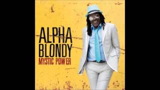 ALPHA BLONDY (Mystic Power - 2013) 07- France à Fric