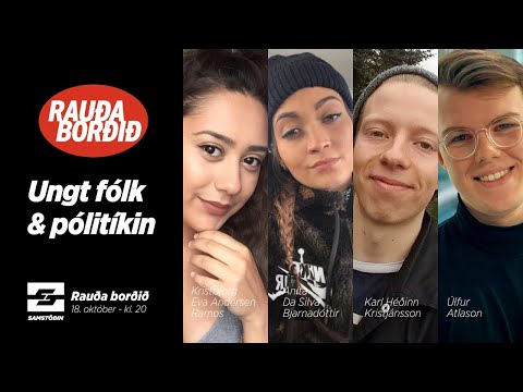 Rauða borðið: Unga fólkið og pólitíkin
