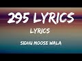 295 Lyrics Sidhu Moose Wala New Punjabi Song Sidhu New Song Lyrics