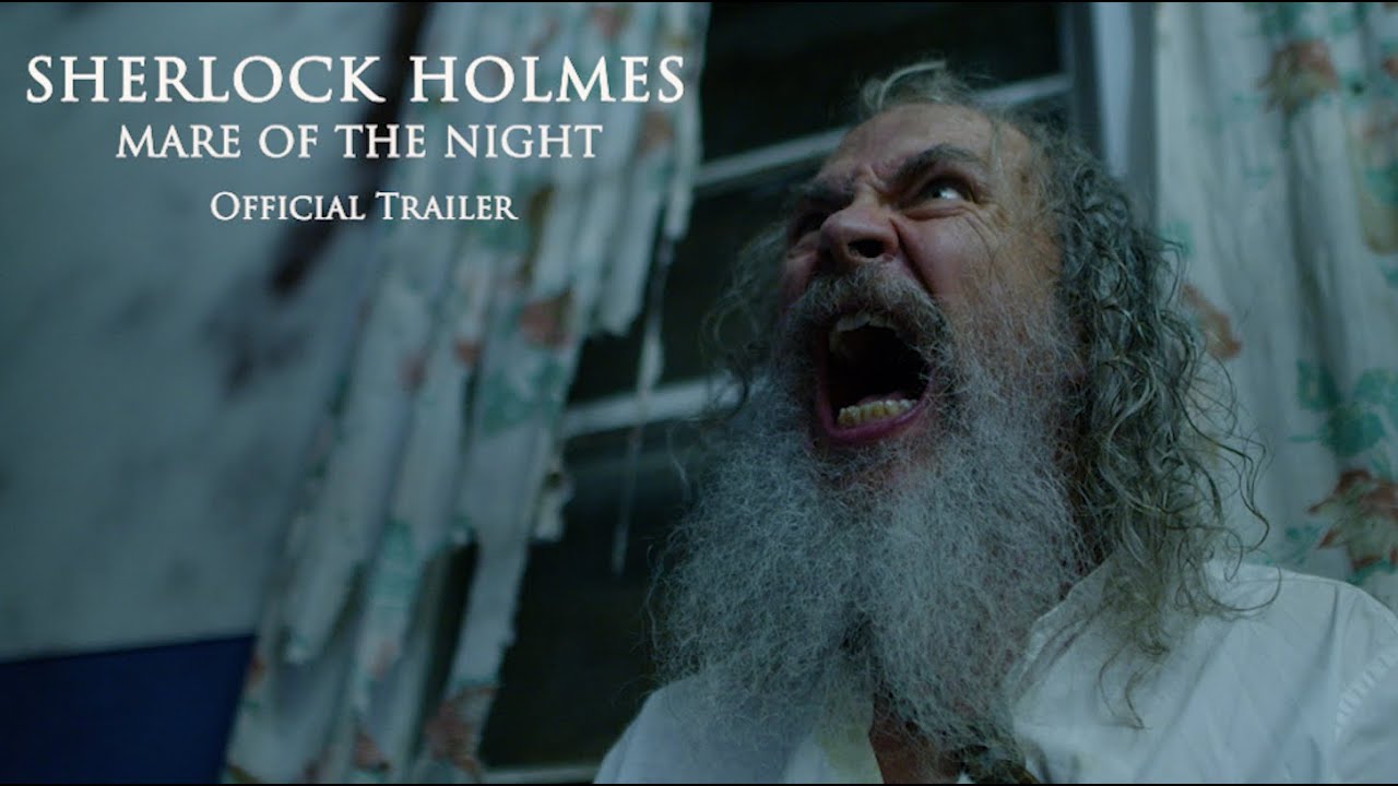 Sherlock Holmes Mare of the Night Official Trailer