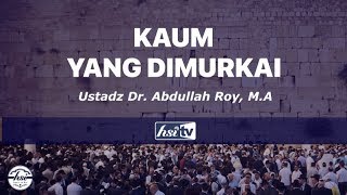 Bani Israil Adalah Kaum Yang Dimurkai