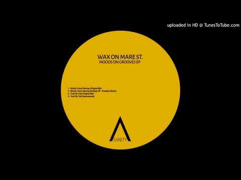 Wax On Mare St. - Strictly come Dancing (Rodrigo Dp, Knowbru remix)4411mstr SANITY