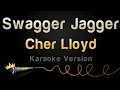 Cher Lloyd - Swagger Jagger (Karaoke Version ...