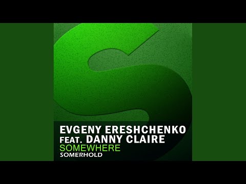 Somewhere (Original Mix)
