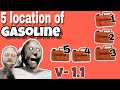 (Update) All locations of Gasoline in granny chapter two | How to find gasoline in granny 2.