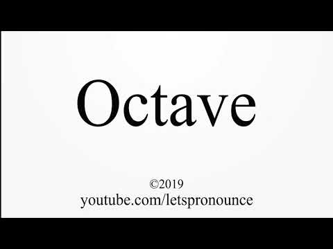 How to Pronounce Octave