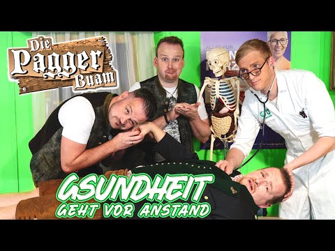 Die Pagger Buam - Gsundheit geht vor Anstand