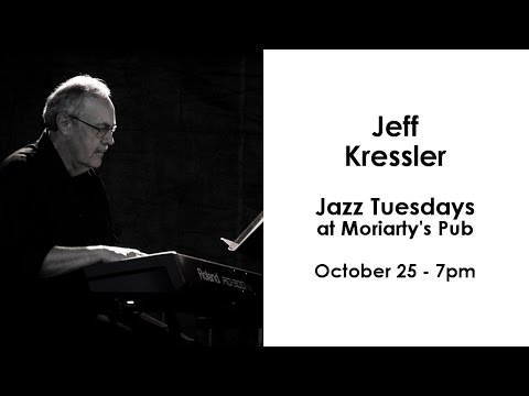 Jazz Tuesdays with Jeff Kressler, David Rosin, Jeff Shoup (10/25/16)