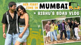 Her first time in Mumbai | Rishu’s birthday vlog