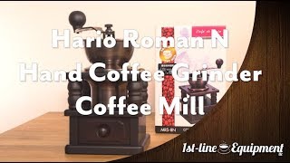 Hario Roman N Hand Coffee Grinder / Coffee Mill