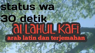 Download lagu status wa 30 detik  viral tiktok allahul kafi arab latin dan terjemahan mp3
