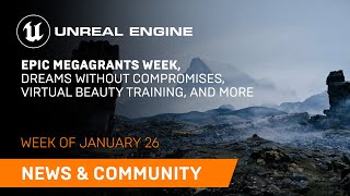  - News and Community Spotlight | January 26, 2023 | Unreal Engine