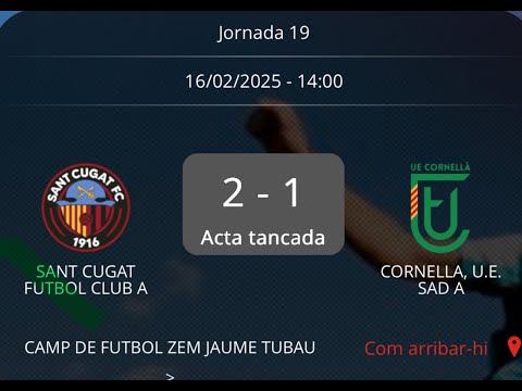 Jornada 19 // Sant Cugat F.C. 2 - UE Cornellá 1