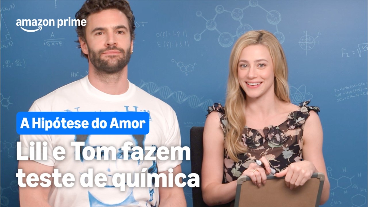 A Hipótese do Amor | Lili Reinhart e Tom Bateman fazem um teste de química