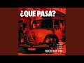 Que Pasa?
