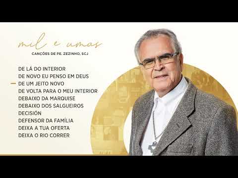 Mil e umas canções de Padre Zezinho, scj (Parte 2/5)